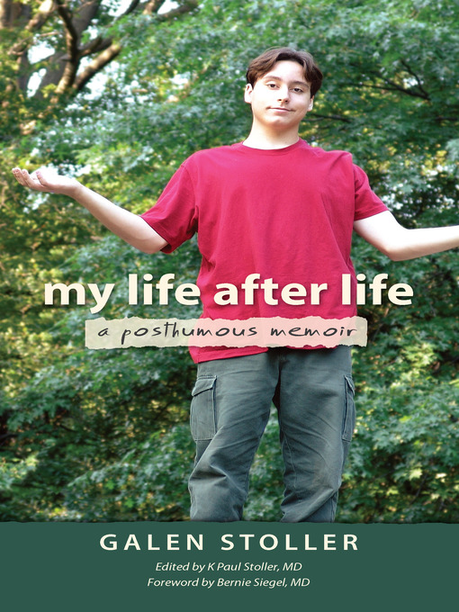 Title details for My Life After Life by Galen Stoller - Available